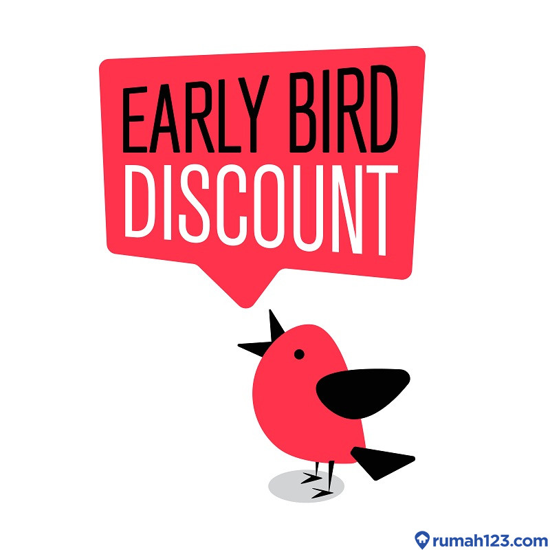 Mengenal Istilah Early Bird dalam Dunia Properti, Penting!