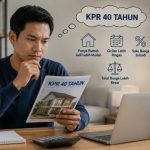 KPR 40 Tahun: Cicilan per Bulan, Simulasi Angsuran, dan Keuntungannya