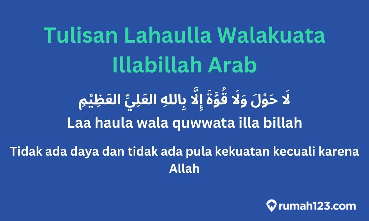 Bacaan Tulisan Lahaulla Walakuata Illabillah Arab dan Artinya